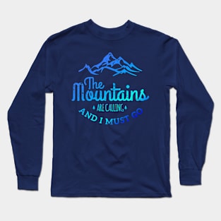 Hiking Mountains Long Sleeve T-Shirt